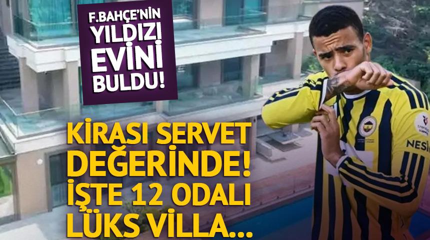 Fenerbah&ccedil;e&rsquo;nin yıldızı Mason Greenwood evini buldu! Kirası dudak u&ccedil;uklattı