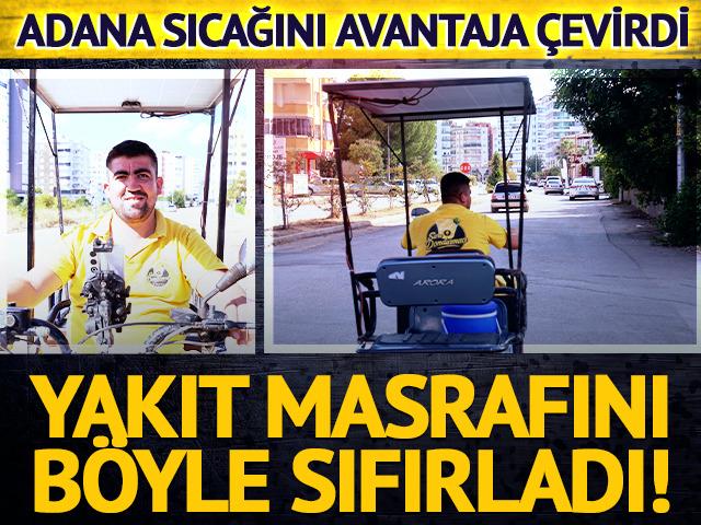 Adana sıcağını avantaja &ccedil;evirdi: Kurduğu sistemle yakıt masrafını sıfırladı