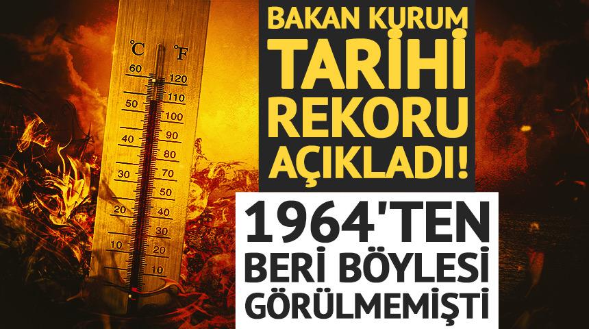 Bakan Kurum tarihi rekoru a&ccedil;ıkladı! 1964'ten beri b&ouml;ylesi g&ouml;r&uuml;lmemişti