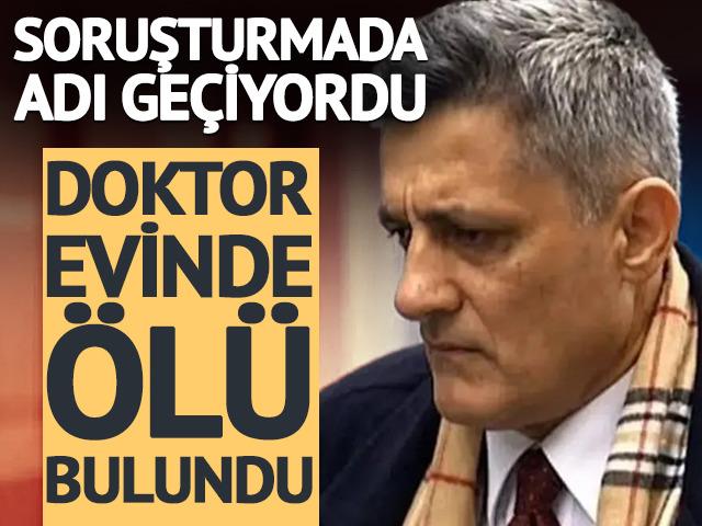 Kozinoğlu soruşturmasında g&ouml;zaltına alınıp serbest bırakılmıştı! Eski doktor Turgay Tamer &ouml;l&uuml; bulundu
