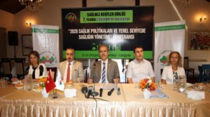Sağlıklı Kentler Birliği Eskişehir&rsquo;de toplanıyor