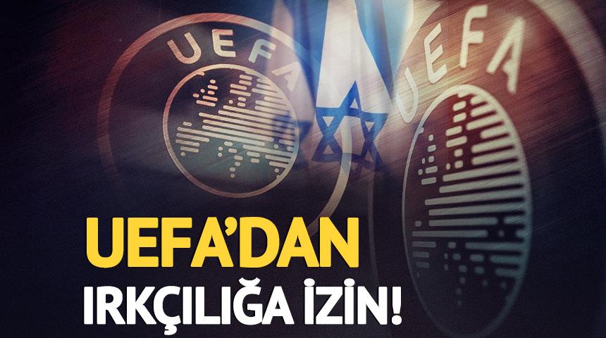 UEFA'dan ırk&ccedil;ılığa izin! İsrailli taraftarlardan k&uuml;stah hareket