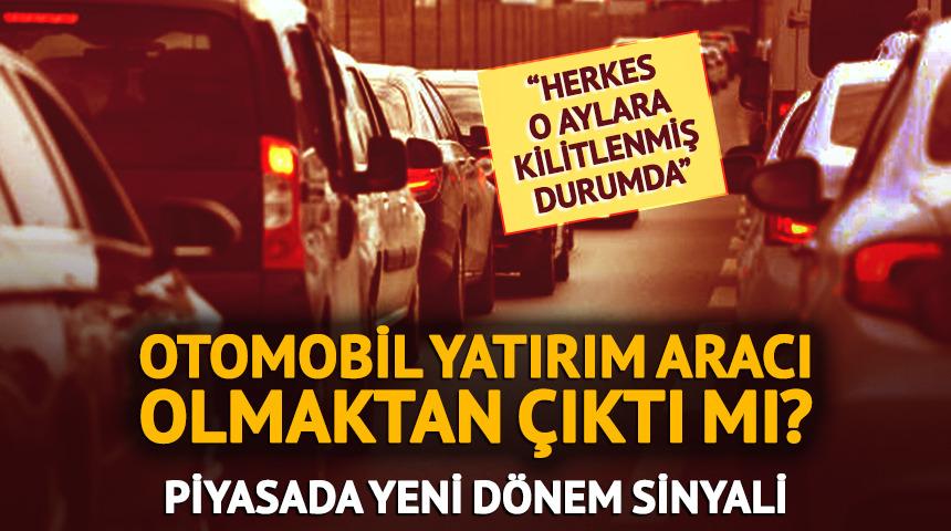 Otomobil yatırım aracı olmaktan &ccedil;ıktı mı? Ara&ccedil; piyasası i&ccedil;in dikkat &ccedil;eken beklenti