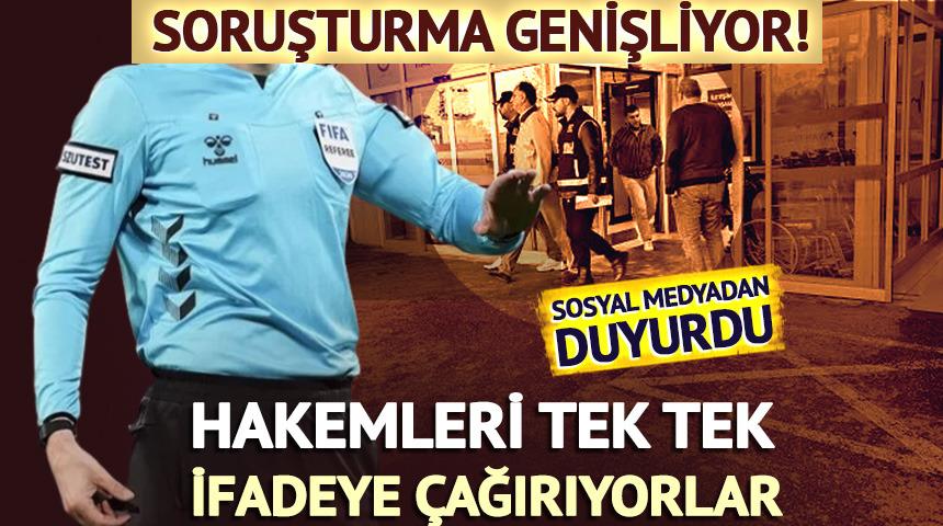 Soruşturma genişliyor, hakemler ifadeye &ccedil;ağrılıyor!