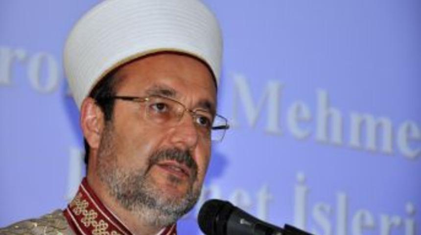 Diyanet İşleri Başkanı G&ouml;rmez: Kardeşliğimizi b&uuml;t&uuml;n d&uuml;nyaya g&ouml;stermeliyiz
