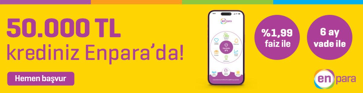 %1,99 faizli ve 6 ay vadeli 50.000 TL krediniz Enpara'da!