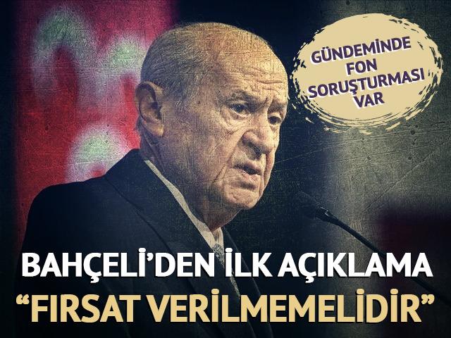 Devlet Bah&ccedil;eli'den fon soruşturması a&ccedil;ıklaması! "Alınan kararları destekliyoruz"