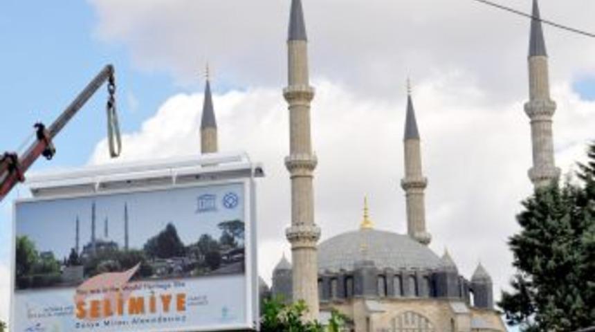 D&uuml;nya K&uuml;lt&uuml;r Mirası Listesi&rsquo;ne giren Selimiye&rsquo;nin yeni tabelaları geldi