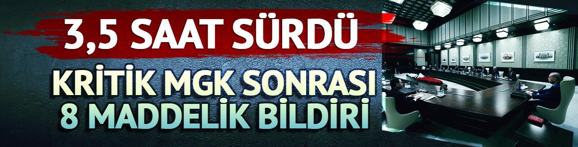 MGK toplantısı sonrası 8 maddelik bildiri!