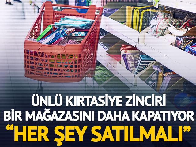 &Uuml;nl&uuml; kırtasiye zinciri bir mağazayı daha kapatıyor "Her şey satılmalı"