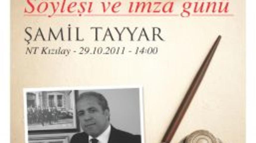 Şamil Tayyar okuyucularıyla NT Kızılay mağazasında buluşuyor