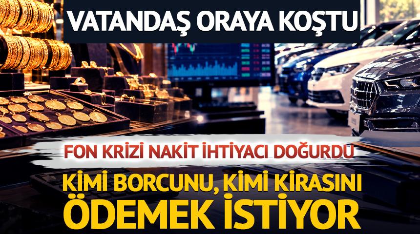 Fonda parasını alamayan galeri ve kuyumcuya koştu!