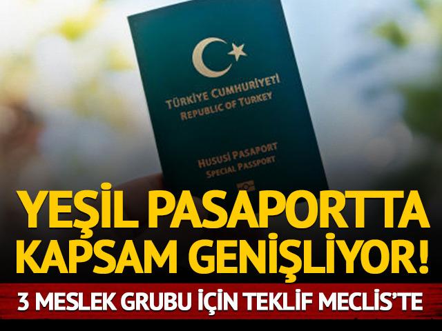 Yeşil pasaportta kapsam genişliyor! 3 meslek grubu daha g&uuml;ndemde