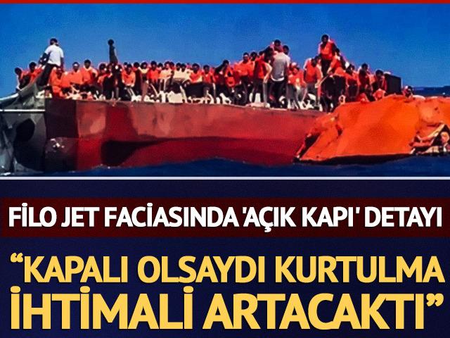 Filo Jet faciasında 'a&ccedil;ık kapı' detayı: &ldquo;Kapalı olsaydı kurtulma ihtimali artacaktı&rdquo;
