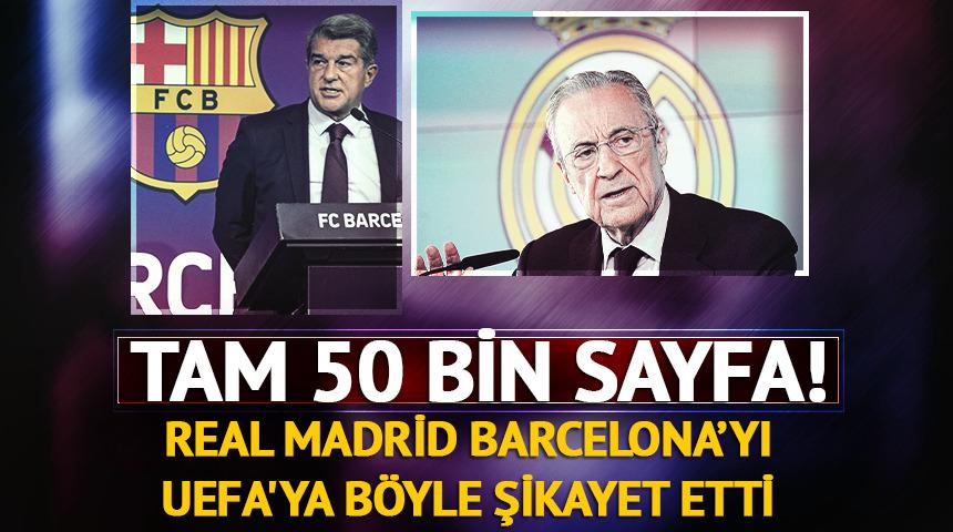 Real Madrid'den Barcelona aleyhine UEFA'ya 50 bin sayfalık dosya!