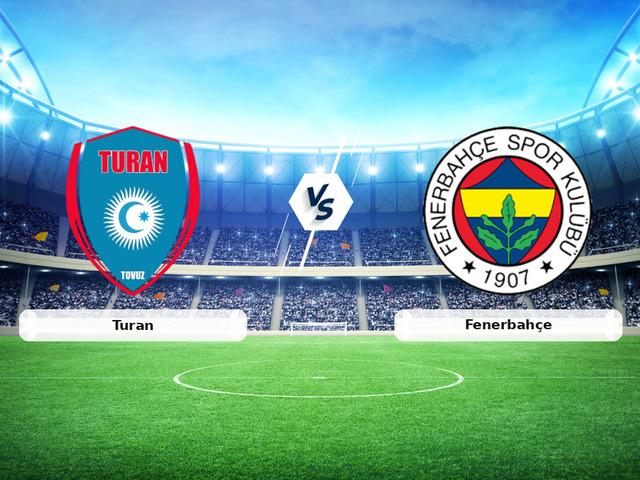 CANLI | Turan - Fenerbah&ccedil;e ma&ccedil; anlatımı!