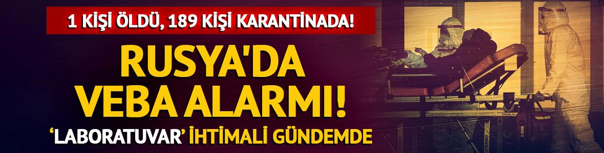 Rusya'da veba alarmı! 1 kişi &ouml;ld&uuml;, 189 kişi karantinaya alındı