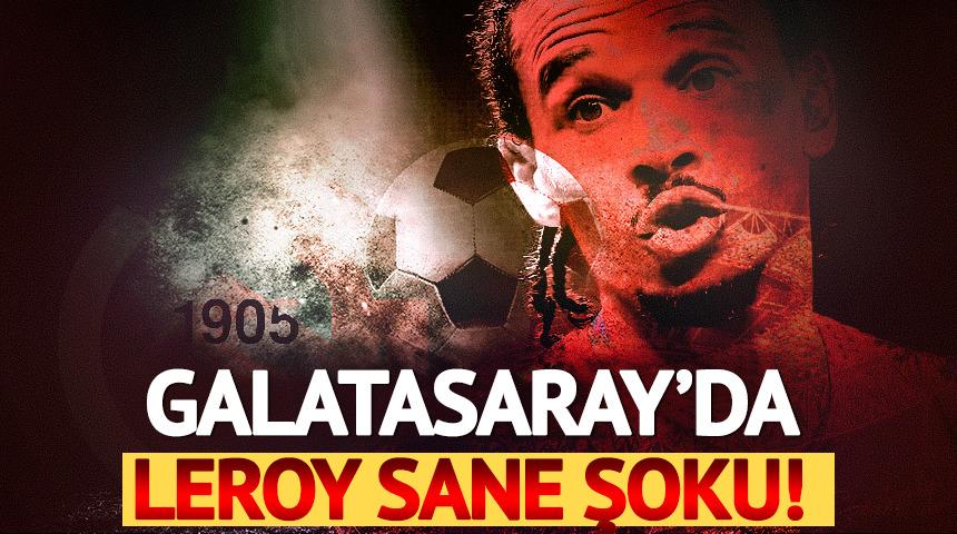 Galatasaray'da Leroy Sane şoku! Devre arasında yollanabilir