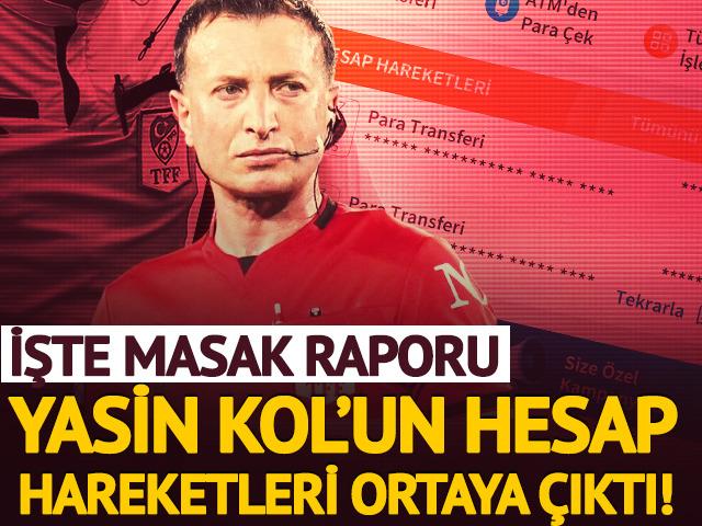 Yasin Kol'un hesap hareketleri ortaya &ccedil;ıktı! Miktar dudak u&ccedil;uklattı