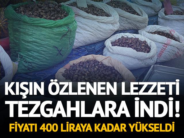 Kışın &ouml;zlenen lezzeti tezgahlarda! Fiyatı 400 liraya kadar y&uuml;kseldi