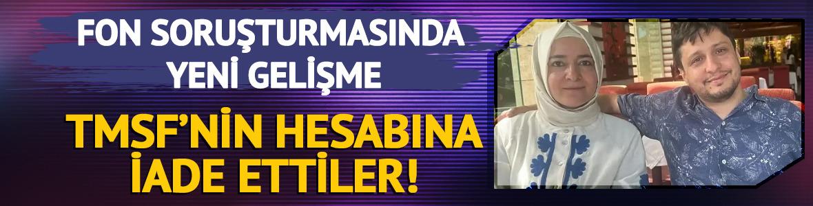 Fatma Bet&uuml;l Sayan Kaya ve eşiyle ilgili yeni gelişme! TMSF&rsquo;nin hesabına g&ouml;nderdiler