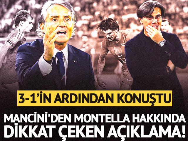 Mancini'den Montella hakkında dikkat &ccedil;eken a&ccedil;ıklama! İtalya ma&ccedil;ı sonrası konuştu