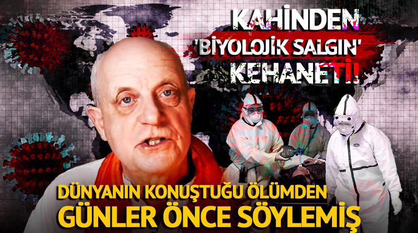Kahinden 'biyolojik salgın' kehaneti! 