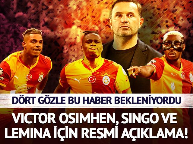 Galatasaray'dan Osimhen, Singo ve Lemina i&ccedil;in resmi a&ccedil;ıklama!