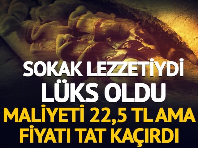 Sokak lezzetiydi l&uuml;ks oldu: Maliyet 22,5 TL ama fiyatı tat ka&ccedil;ırdı