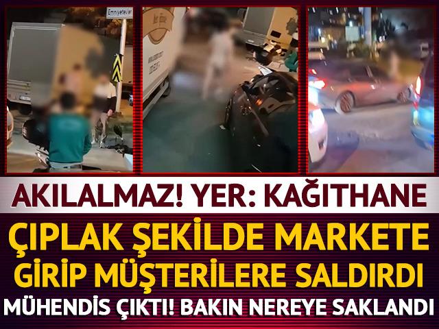 M&uuml;hendis, &ccedil;ıplak şekilde markete girip m&uuml;şterilere saldırdı! 