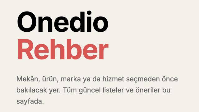 Seçim Yapmadan Önce Bakılacak Yer: Onedio Rehber