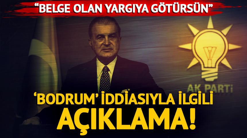  AK Parti S&ouml;zc&uuml;s&uuml; &Ccedil;elik'ten &Ouml;zel'in 'Bodrum' iddiasına yanıt 