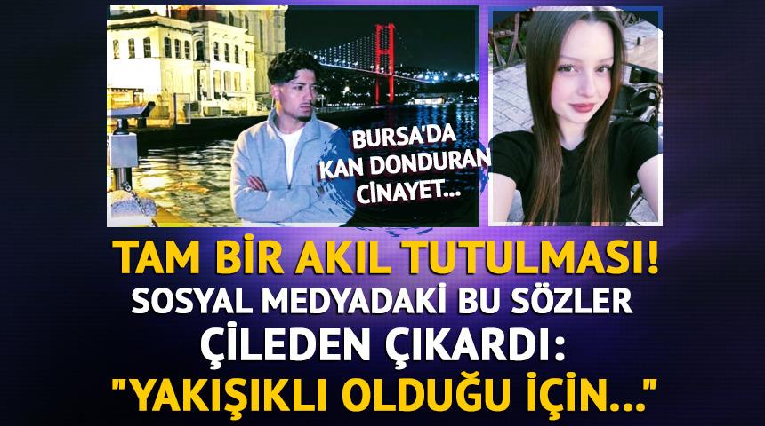 G&ouml;k&ccedil;e'nin hayatı karardı, katil zanlısı sosyal medyada fenomen oldu 