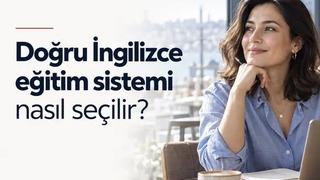 Kariyerinde ve sosyal hayatında yeni bir sayfa açmak isteyenlere: Doğru İngilizce eğitim sistemi nasıl seçilir?