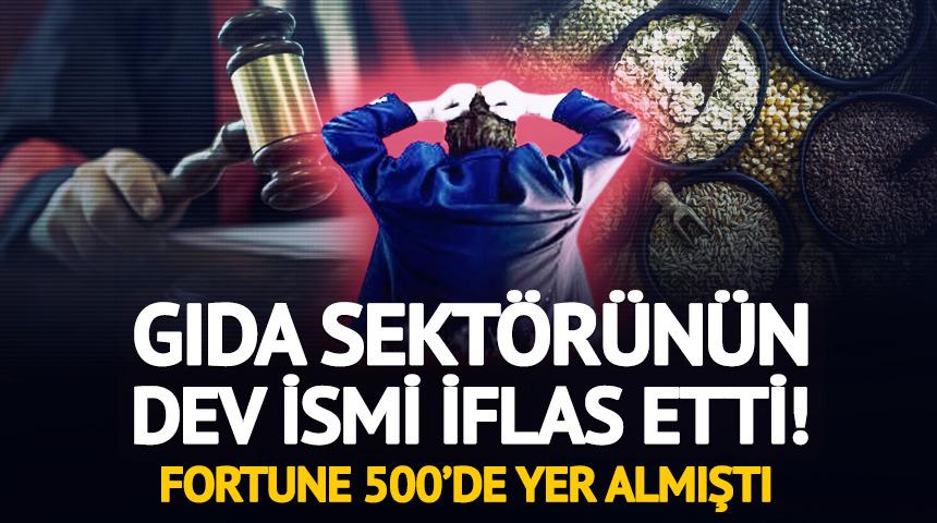 Gıda sekt&ouml;r&uuml;n&uuml;n dev ismi iflas etti! Fortune 500&rsquo;de yer almıştı