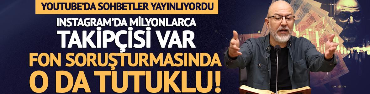 Instagram'da milyonlarca takip&ccedil;isi var: Fon soruşturmasında o da tutuklu!