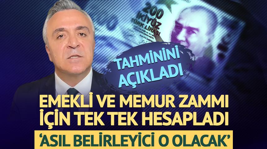 &Ouml;zg&uuml;r Erdursun emekli ve memur zammı i&ccedil;in tek tek hesapladı 'Asıl belirleyici o olacak'