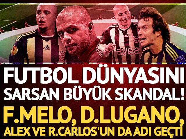 Brezilya'da b&uuml;y&uuml;k skandal! Melo, Lugano ve Alex'in de adı ge&ccedil;ti