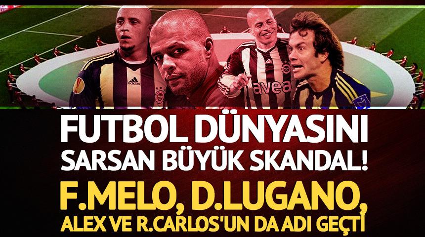 Brezilya'da b&uuml;y&uuml;k skandal! Melo, Lugano ve Alex'in de adı ge&ccedil;ti