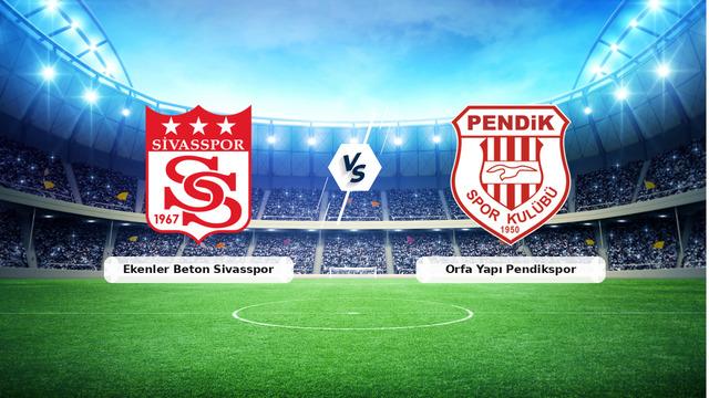 CANLI | Ekenler Beton Sivasspor - Orfa Yapı Pendikspor maç anlatımı! Maç ne zaman? Saat kaçta ve hangi kanalda? - 09 Ekim 2026
