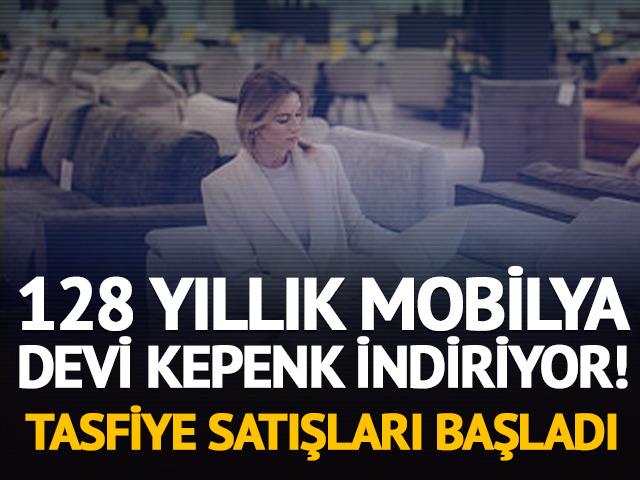 128 yıllık mobilya devi kepenk indiriyor! Stoklar indirimle eritilecek
