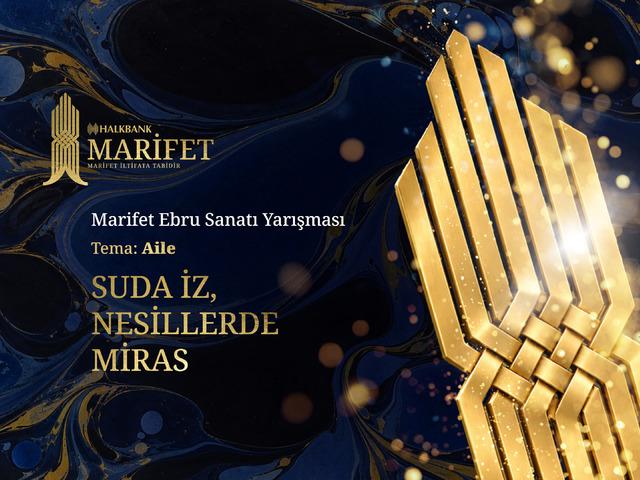Halkbank Ebru Sanatı&rsquo;nı &ldquo;Marifet&rdquo; ile yaşatacak: "Aile" temalı yarışma i&ccedil;in başvurular başladı