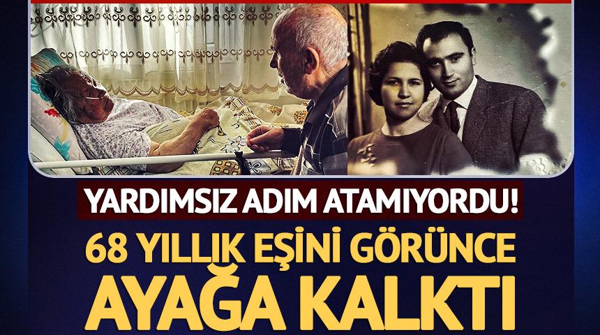 Yardımsız adım atamıyordu! 2 aydır g&ouml;rmediği 68 yıllık eşini g&ouml;r&uuml;nce ayağa kalktı