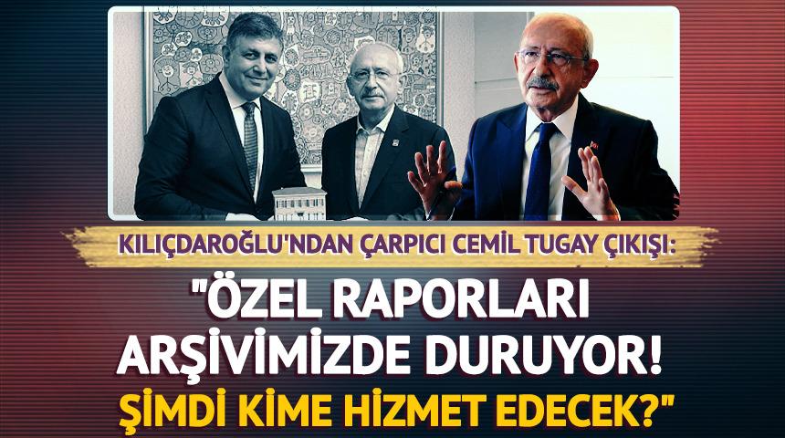 CHP lideri Kılı&ccedil;daroğlu'ndan &ccedil;arpıcı Cemil Tugay &ccedil;ıkışı