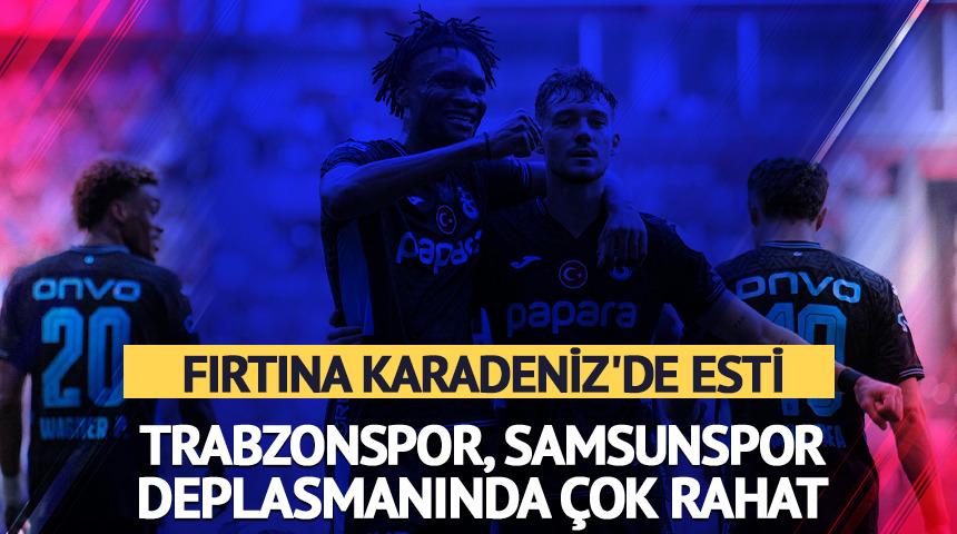 Trabzonspor, Karadeniz derbisinde Samsunspor'u rahat ge&ccedil;ti!