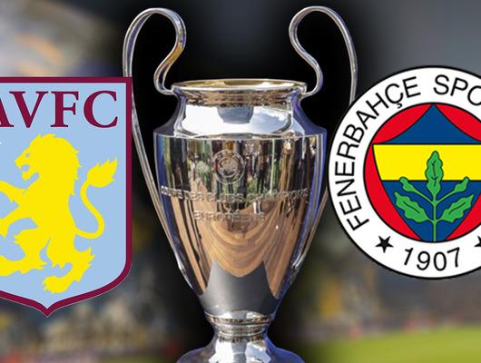 Aston Villa-Fenerbah&ccedil;e ma&ccedil;ı ne zaman, saat ka&ccedil;ta, hangi kanalda?