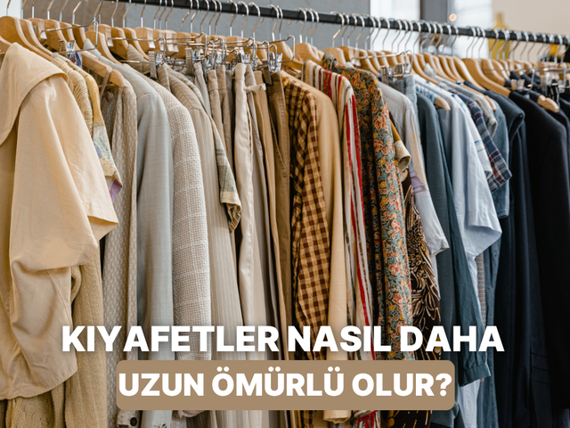 Kıyafetlerin daha uzun s&uuml;re yeni gibi g&ouml;r&uuml;nmesini sağlayan t&uuml;yolar