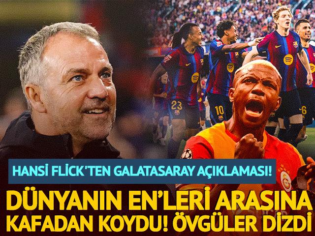 Hansi Flick'ten Galatasaray a&ccedil;ıklaması! "Harika bir atmosfer ve Osimhen"