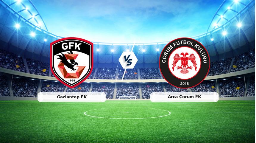 CANLI | Gaziantep FK - Arca &Ccedil;orum FK ma&ccedil; anlatımı! Ma&ccedil; ne zaman? Saat ka&ccedil;ta ve hangi kanalda? - 11 Ekim 2026