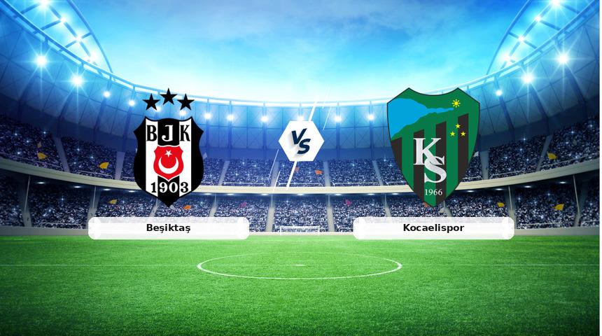 CANLI | Beşiktaş - Kocaelispor ma&ccedil; anlatımı! Ma&ccedil; ne zaman? Saat ka&ccedil;ta ve hangi kanalda? - 11 Ekim 2026